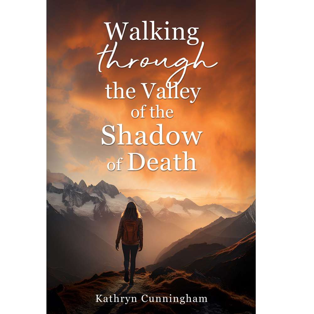 Walking through the Valley of the Shadow of Death 1