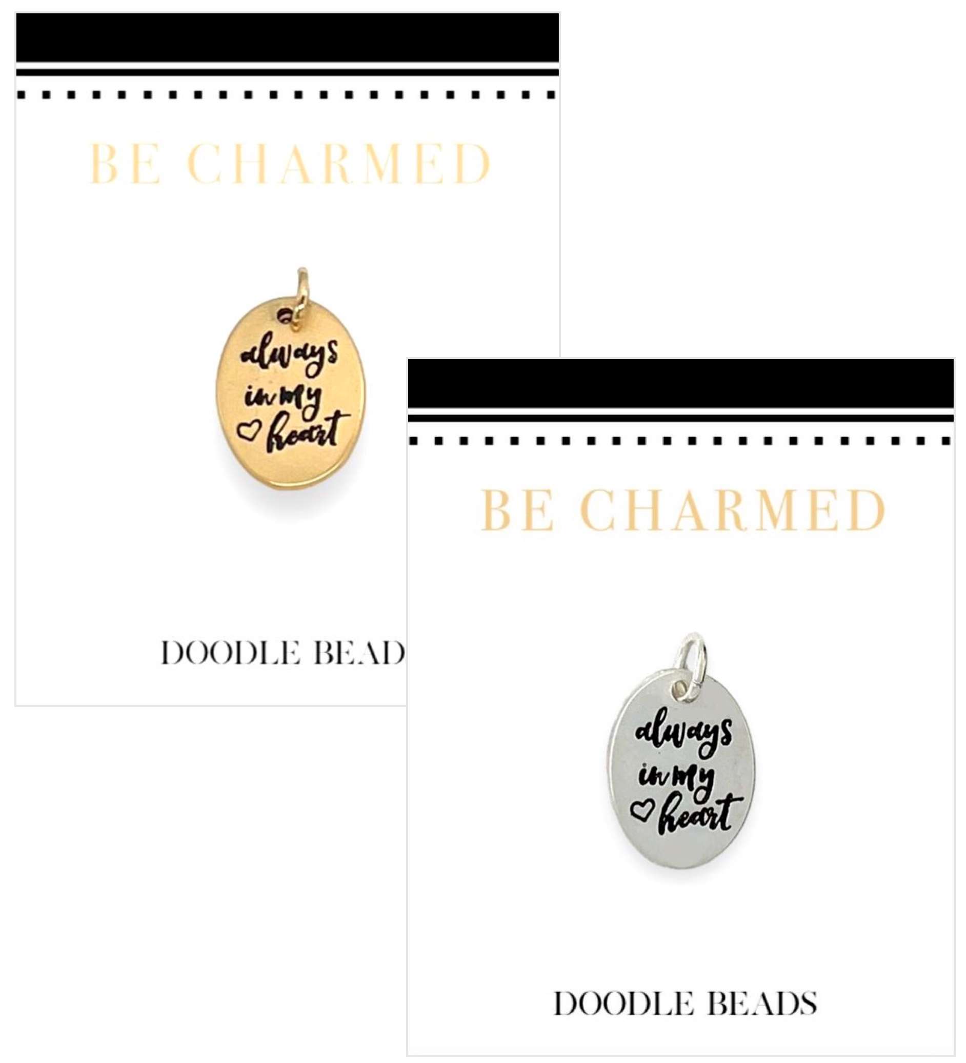 Always in My Heart Charm