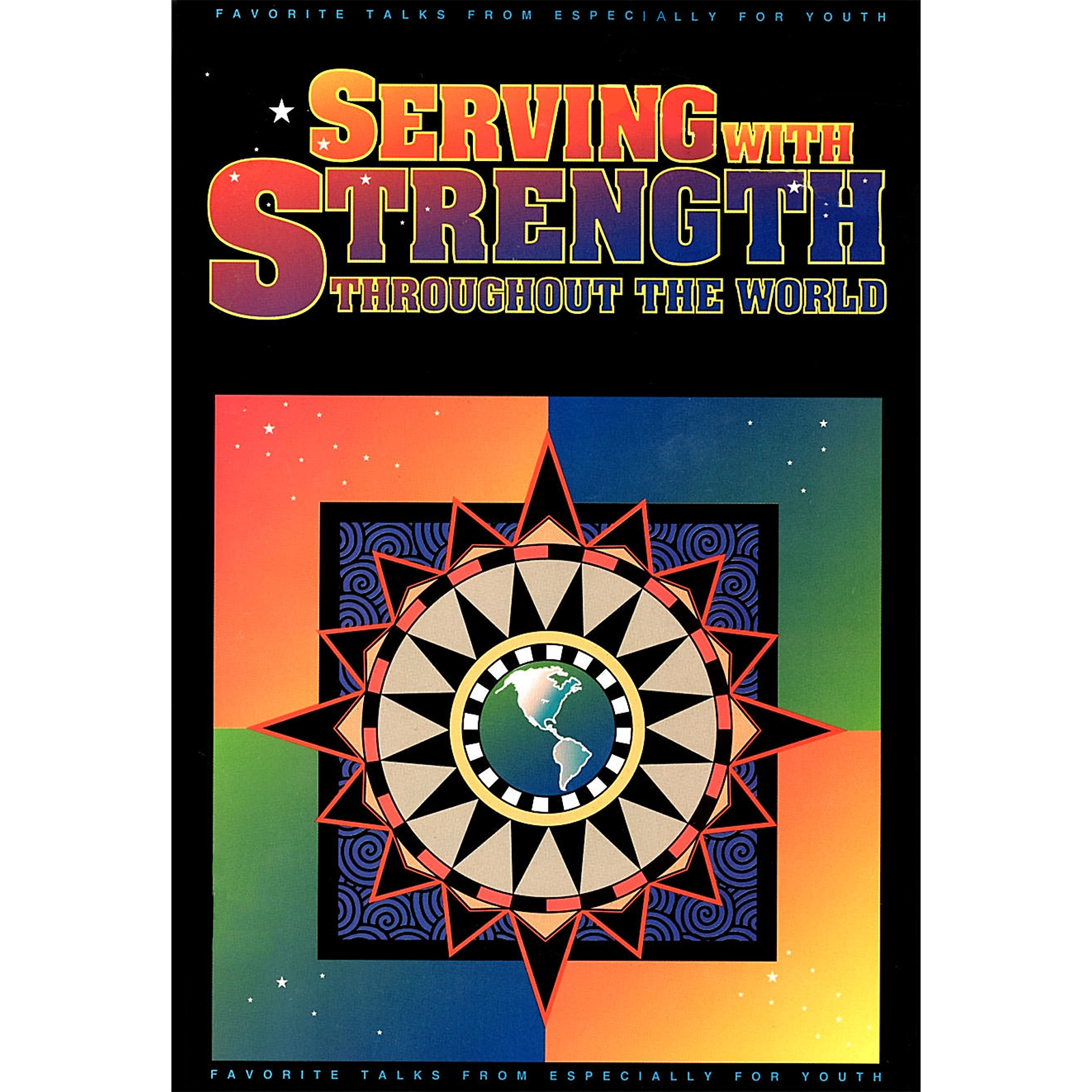 Serving With Strength Throughout the World