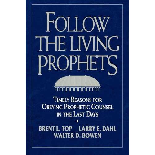 Follow The Living Prophet