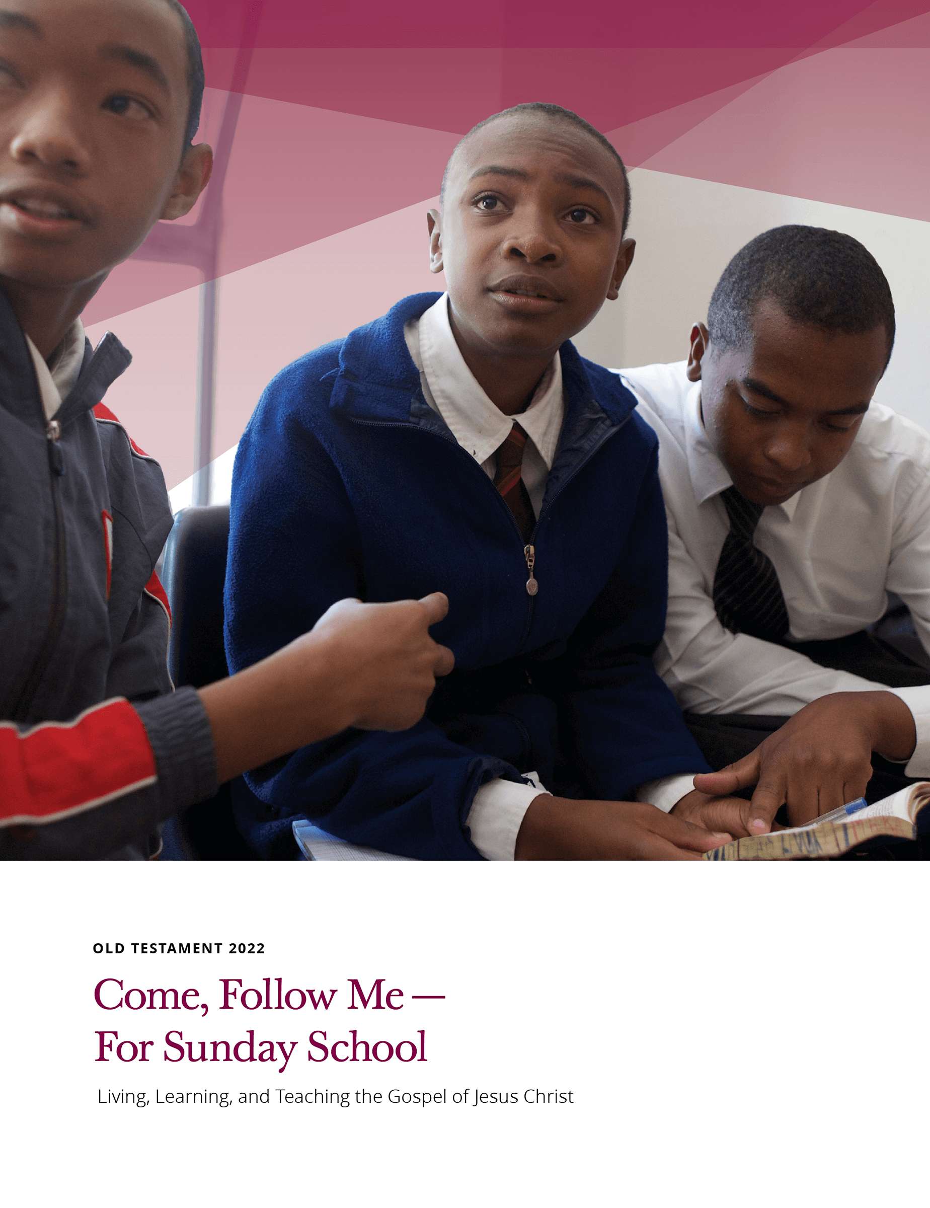 Come, Follow Me&mdash;For Sunday School: Old Testament 2022