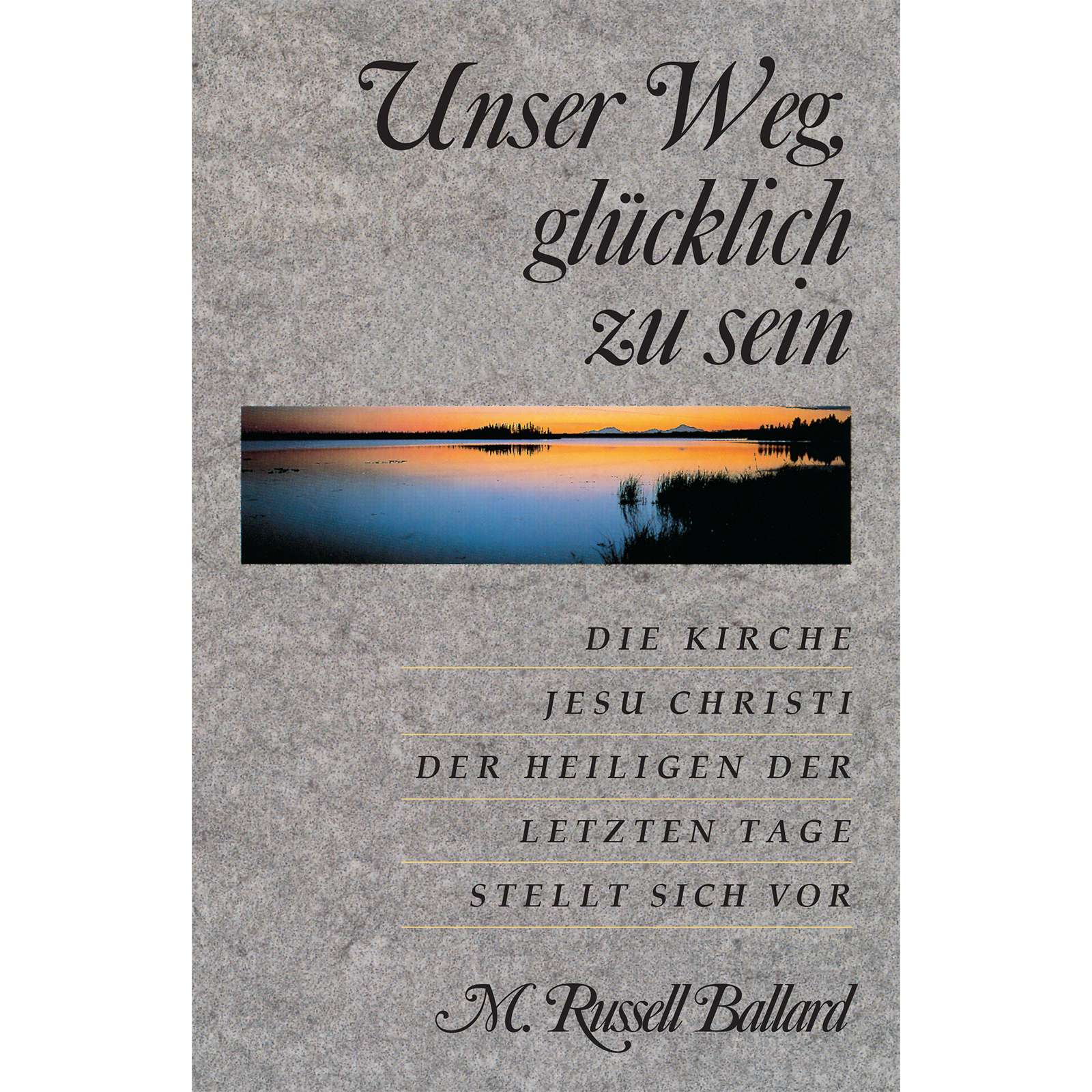 Our Search for Happiness (German)