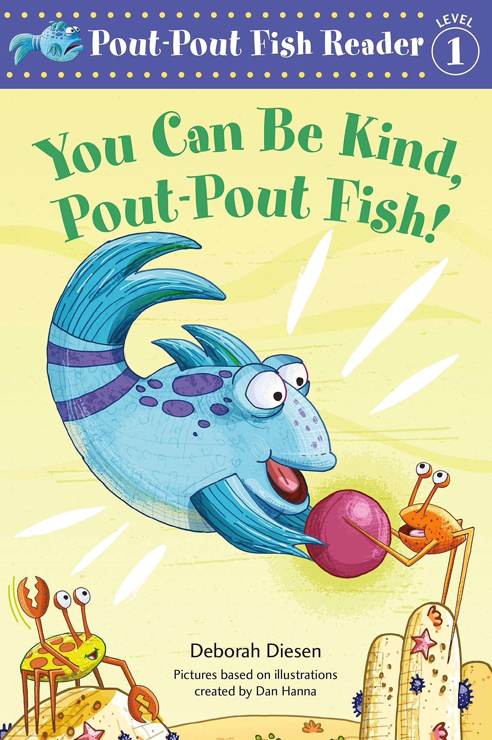 You Can Be Kind, Pout-Pout Fish! (Level 1)