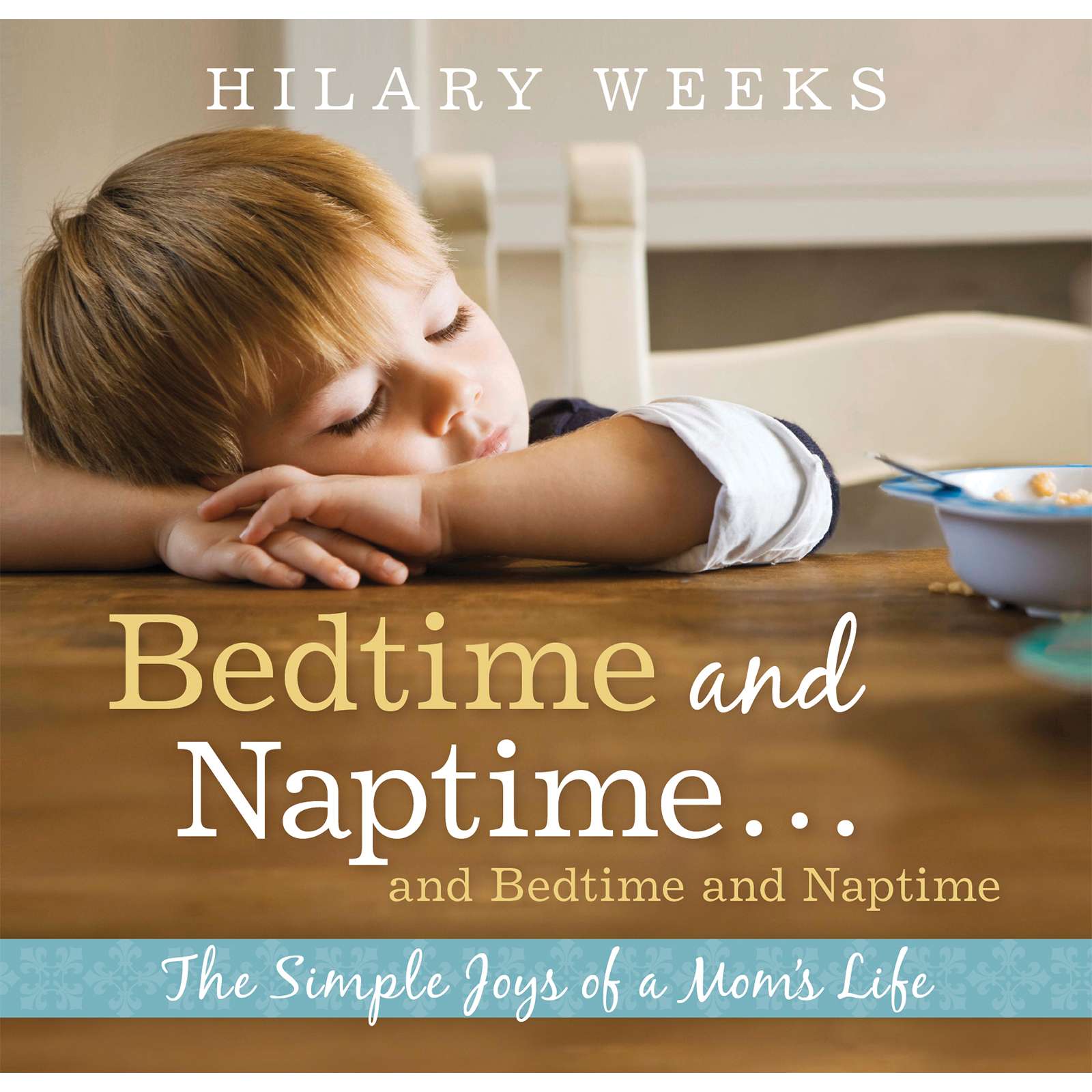Bedtime and Naptime and Bedtime and Naptime, , large image number 0