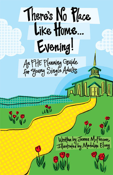 There's No Place Like Home . . . Evening!