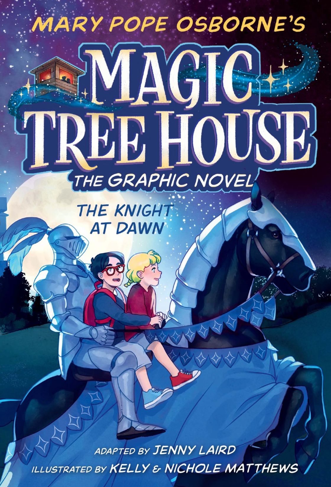 The Knight at Dawn (Magic Tree House The Graphic Novel, Book 2)