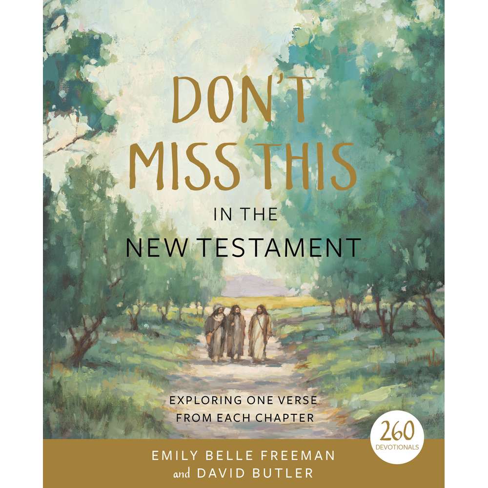 Don't Miss This in the New Testament