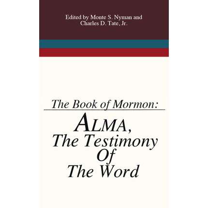 Alma, the Testimony of the Word