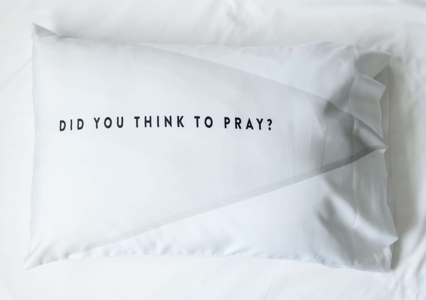 Did You Think to Pray Pillowcase, , large image number 1