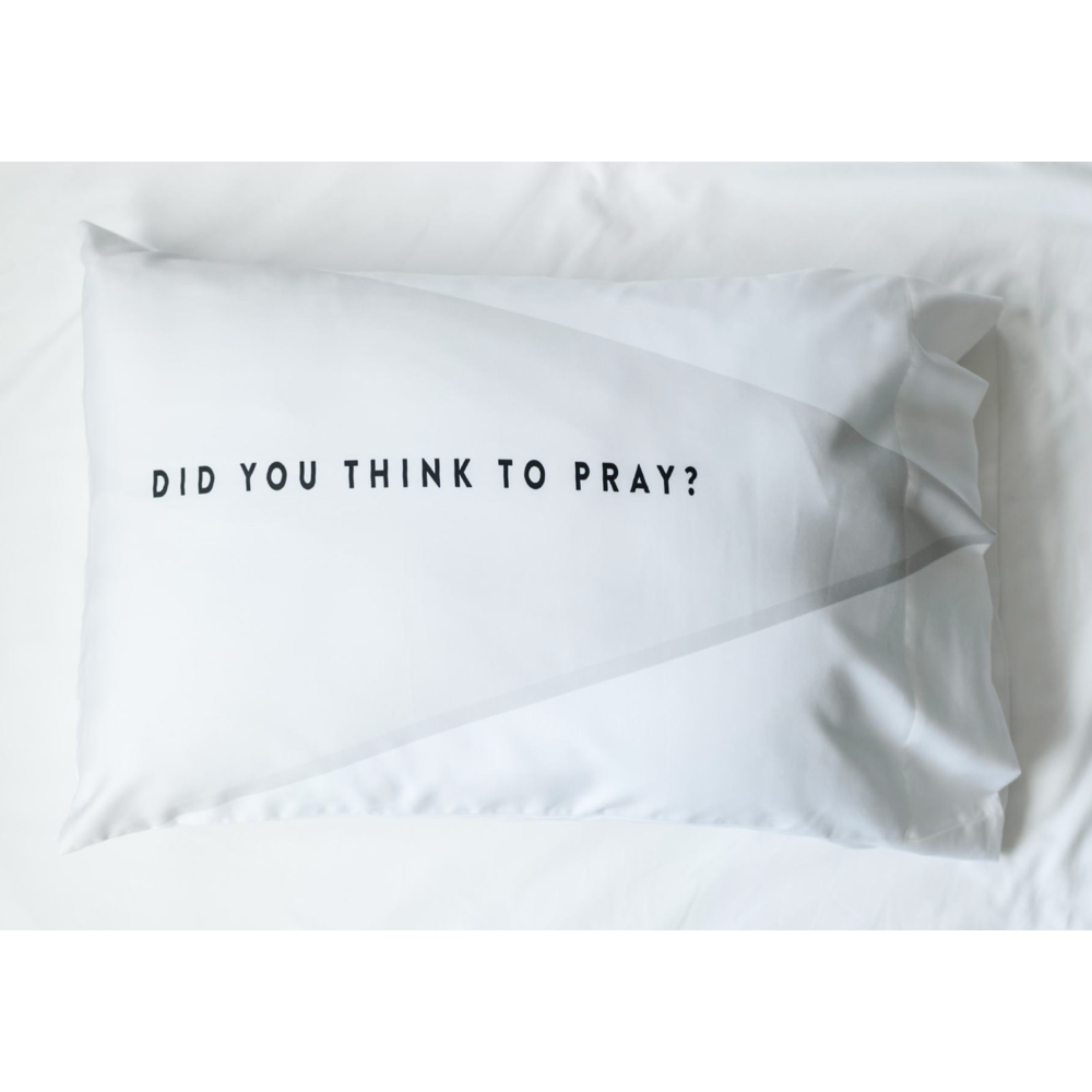 Did You Think to Pray Pillowcase, , large image number 1