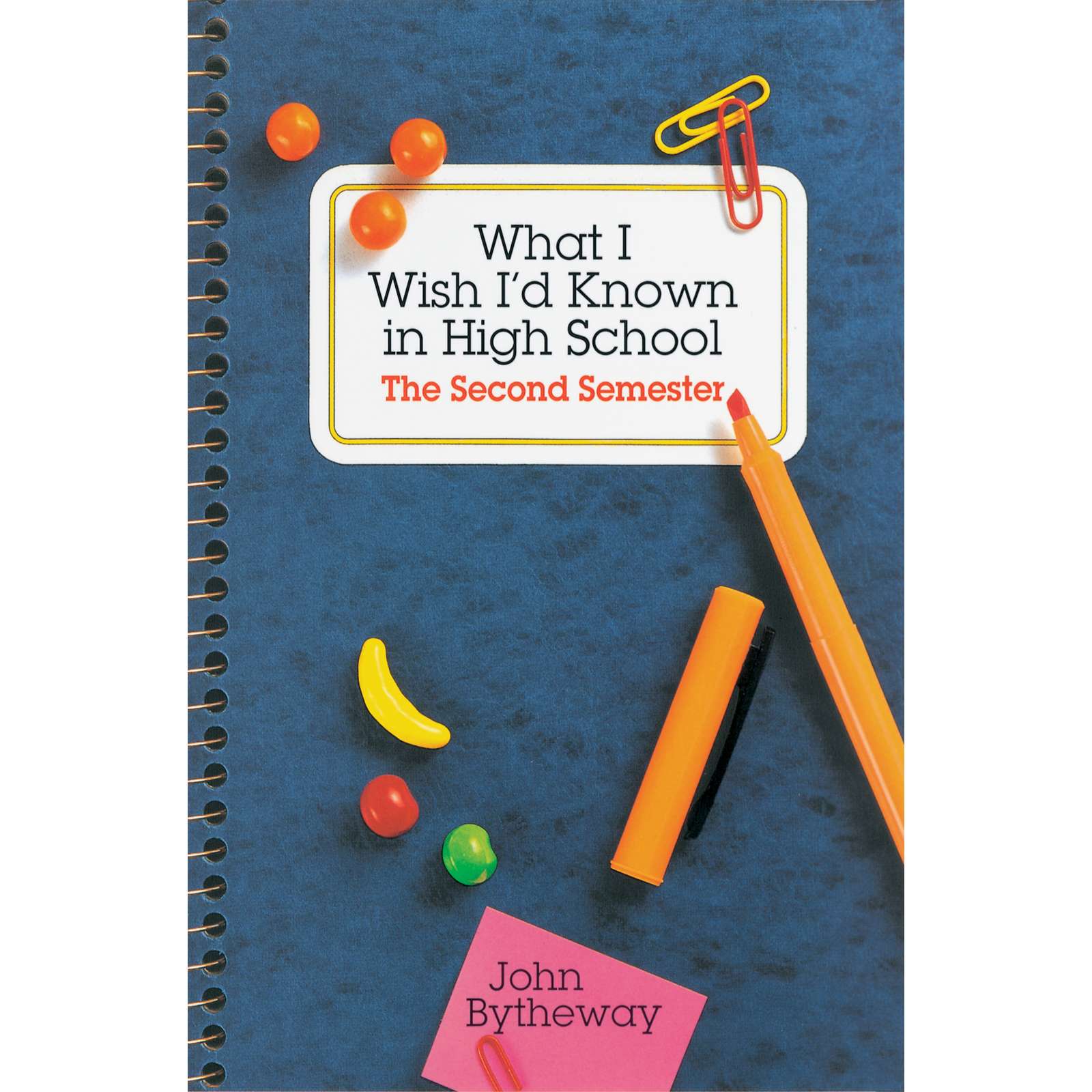 What I Wish I'd Known in High School: The Second Semester, , large image number 0