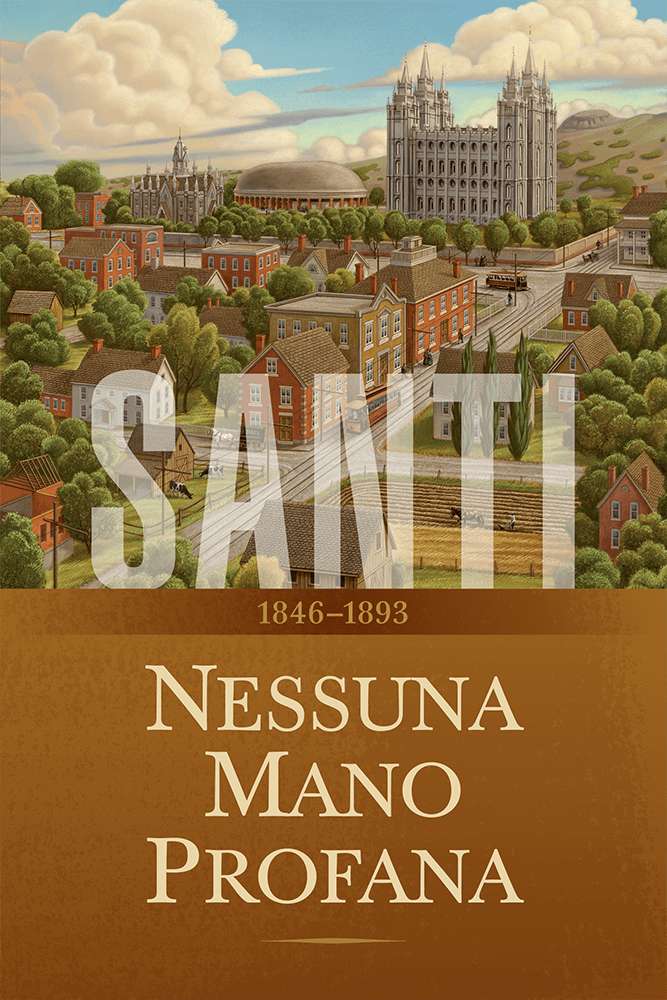 Saints, Vol. 2: No Unhallowed Hand, 1846-1893 (Italian)