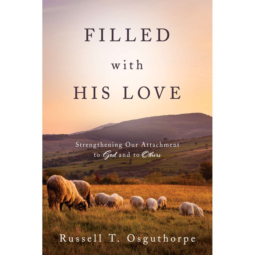 Filled with His Love 1
