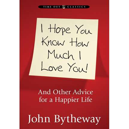 I Hope You Know How Much I Love You