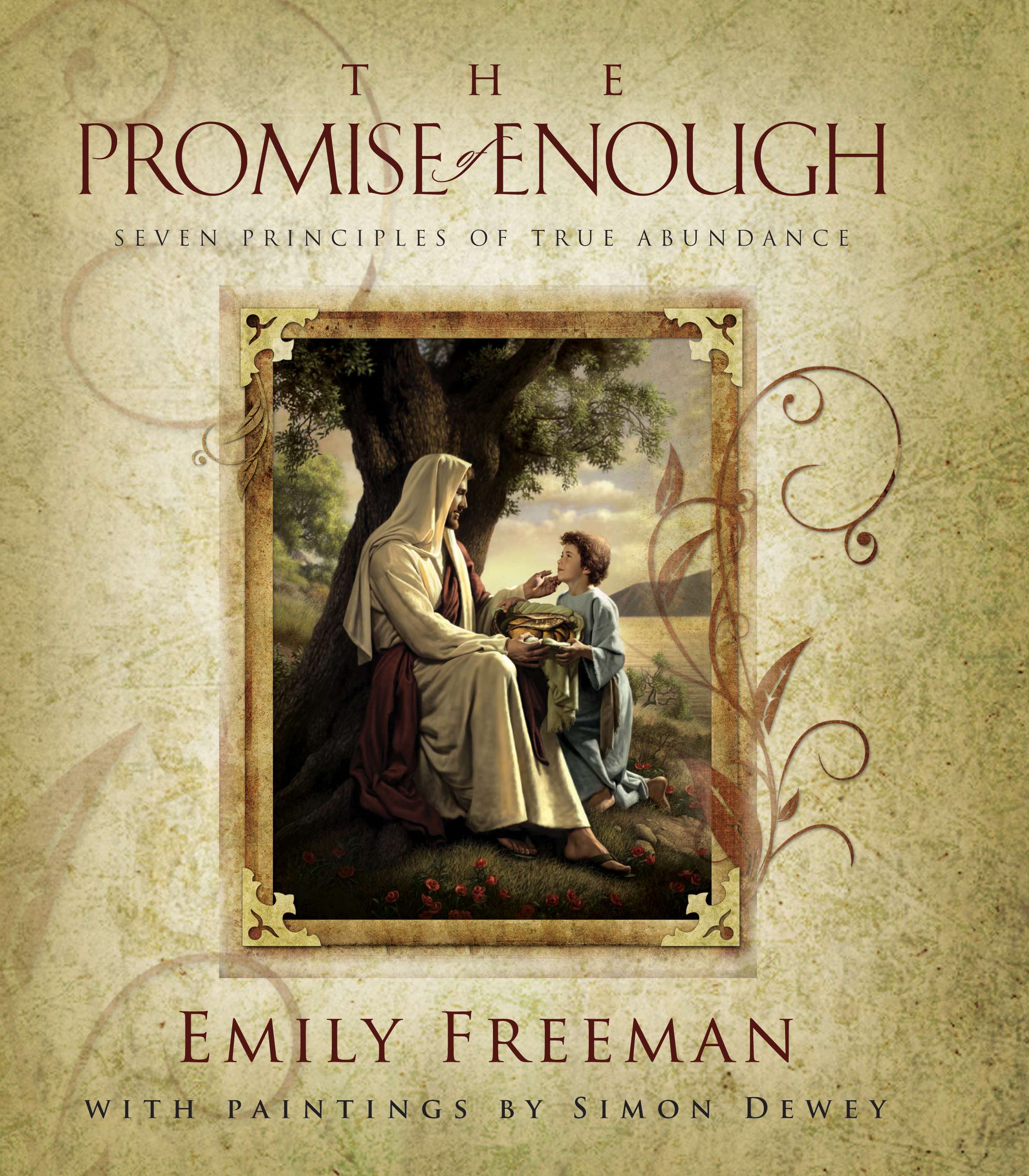 The Promise Of Enough