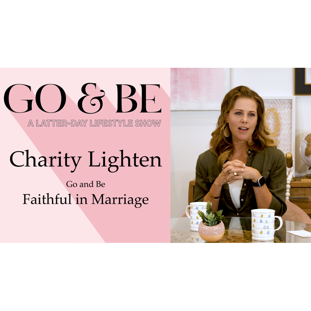 #29: Marriage and Faith with Charity Lighten