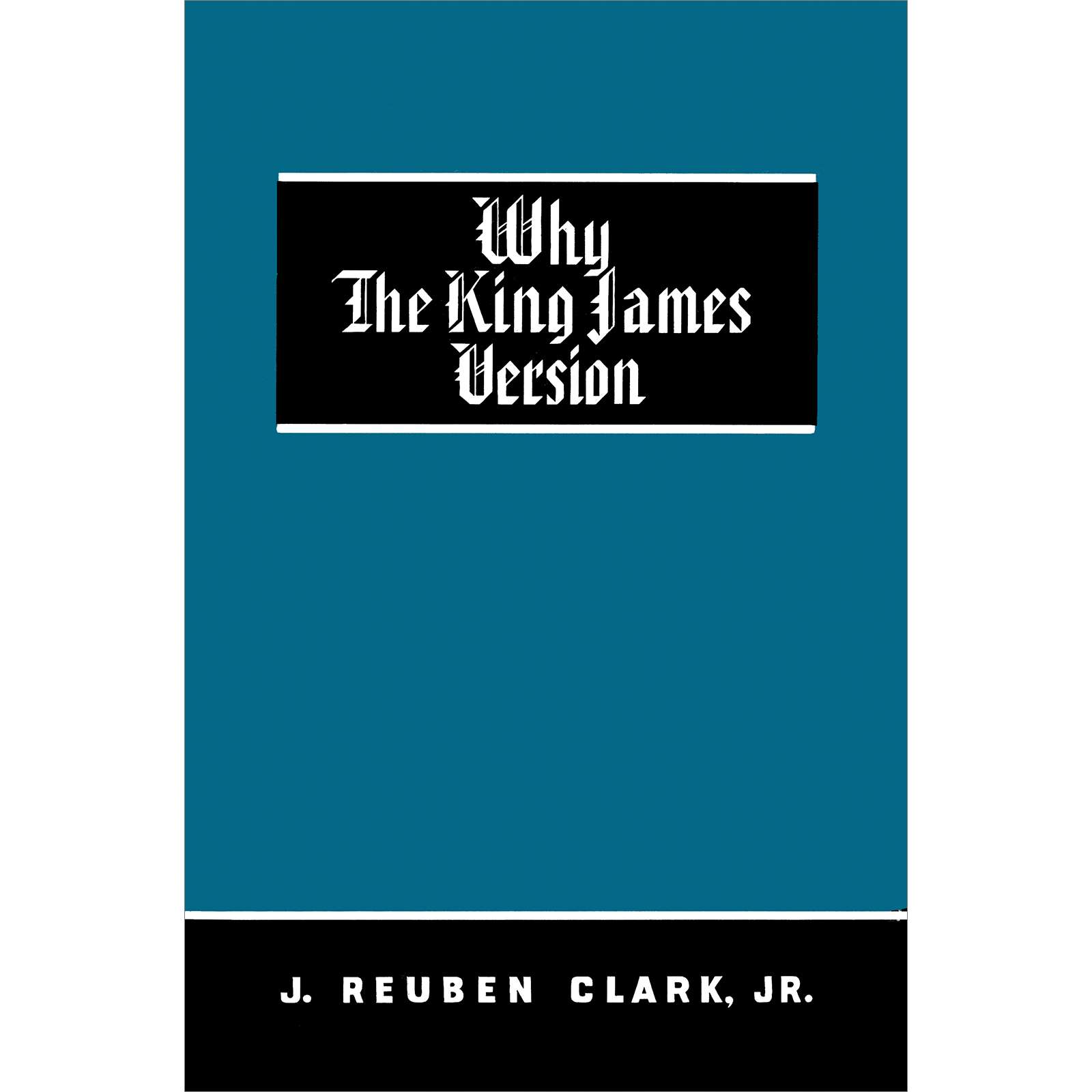 Why the King James Version
