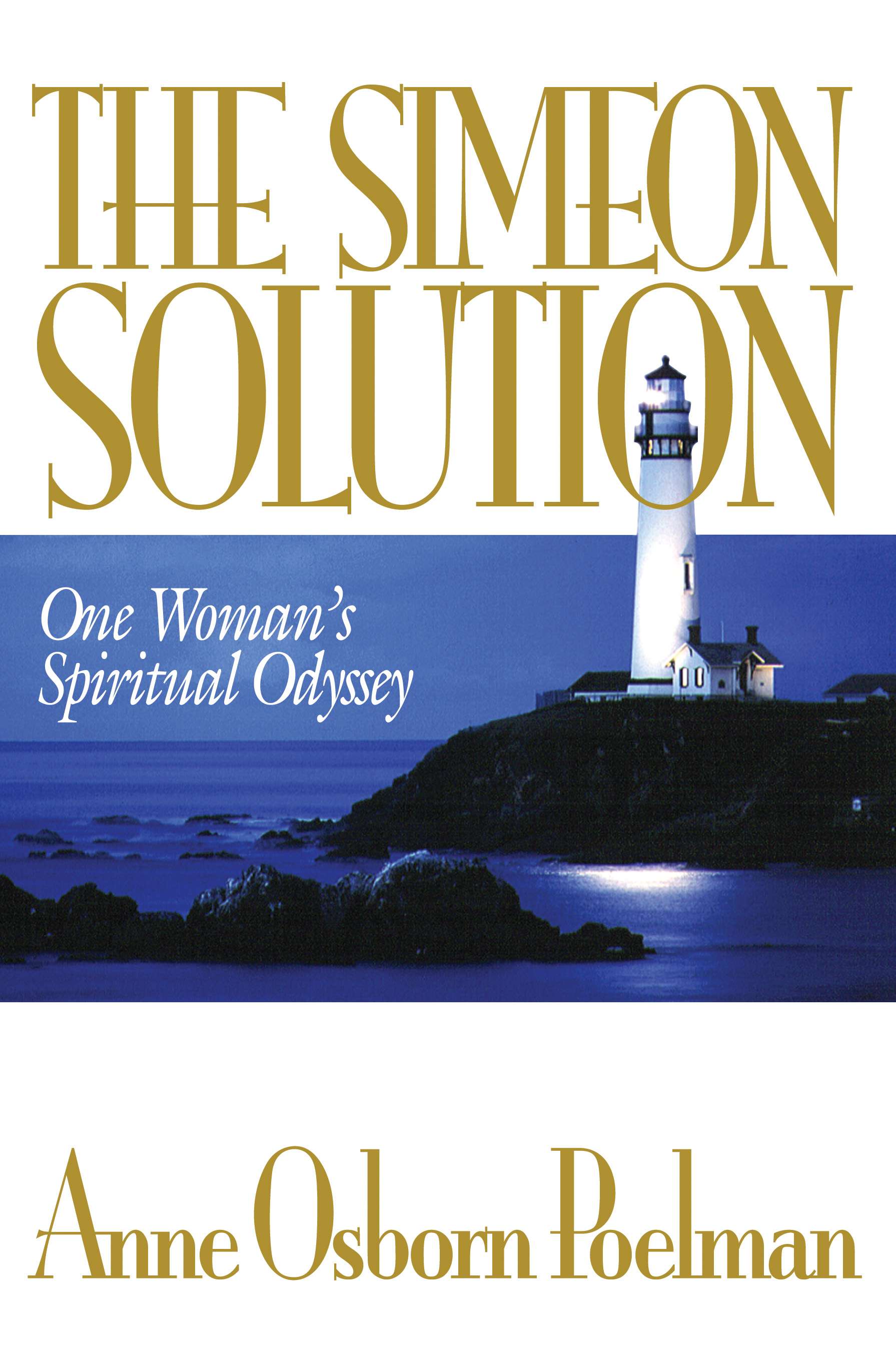 The Simeon Solution