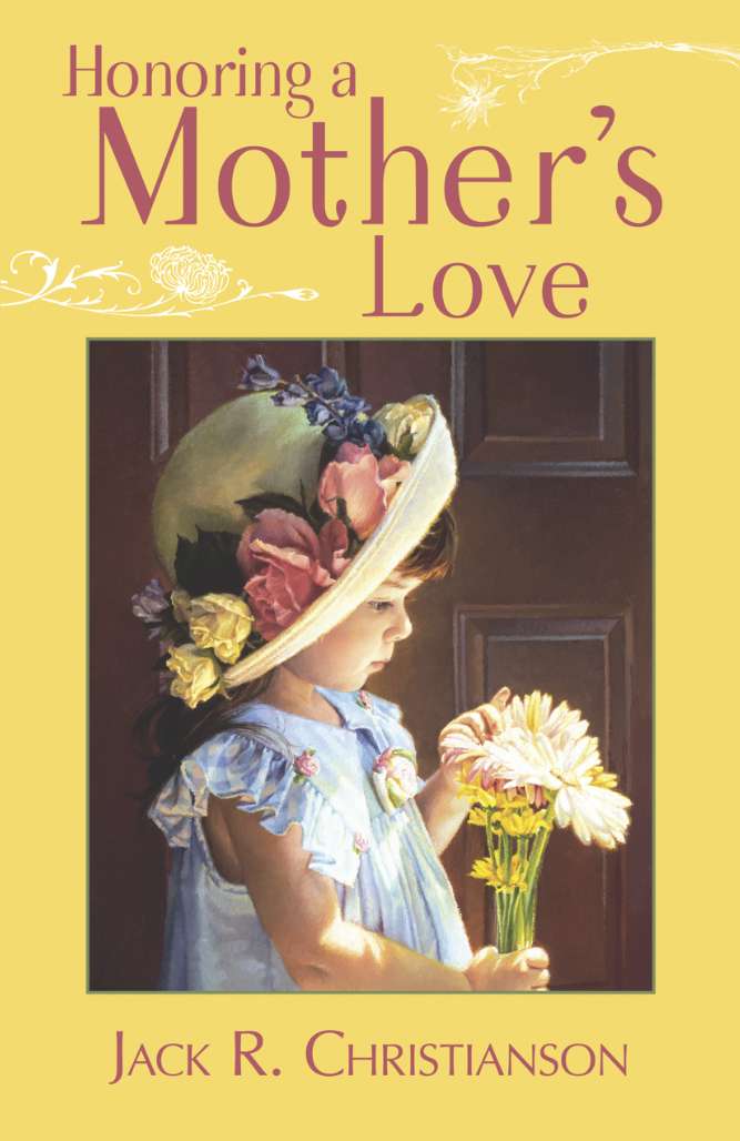 Honoring A Mothers Love