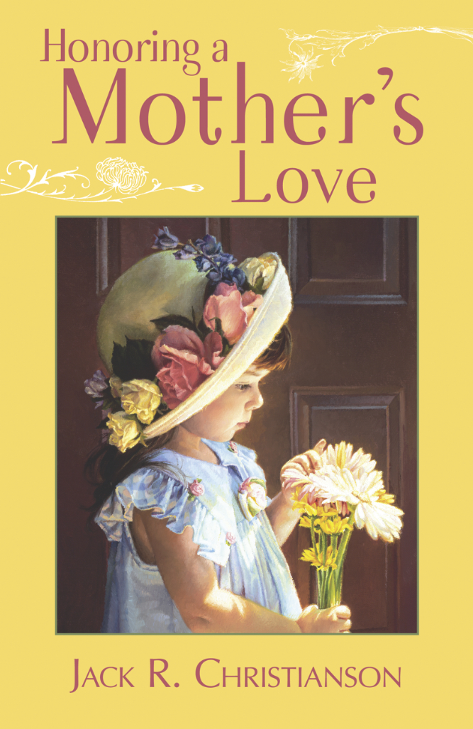 Honoring A Mothers Love