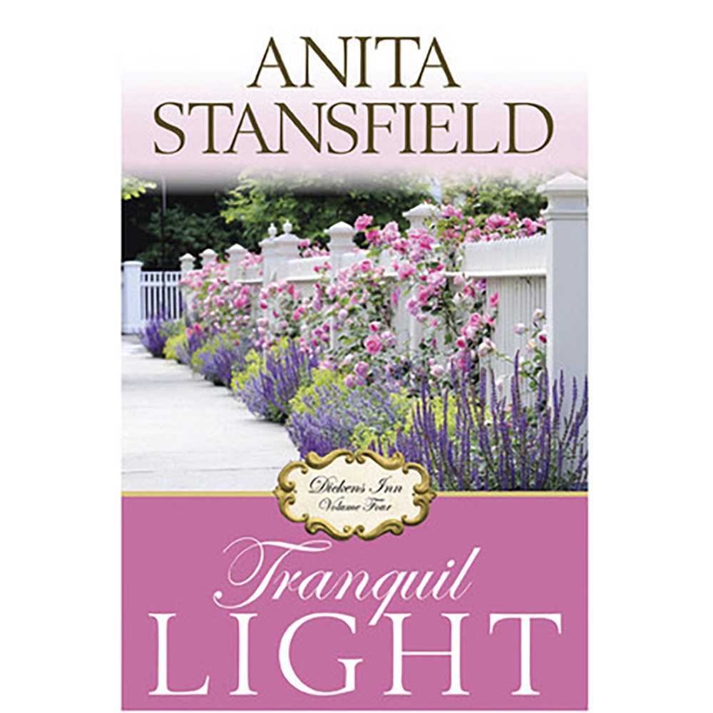 Tranquil Light (Dickens Inn, Vol. 4)
