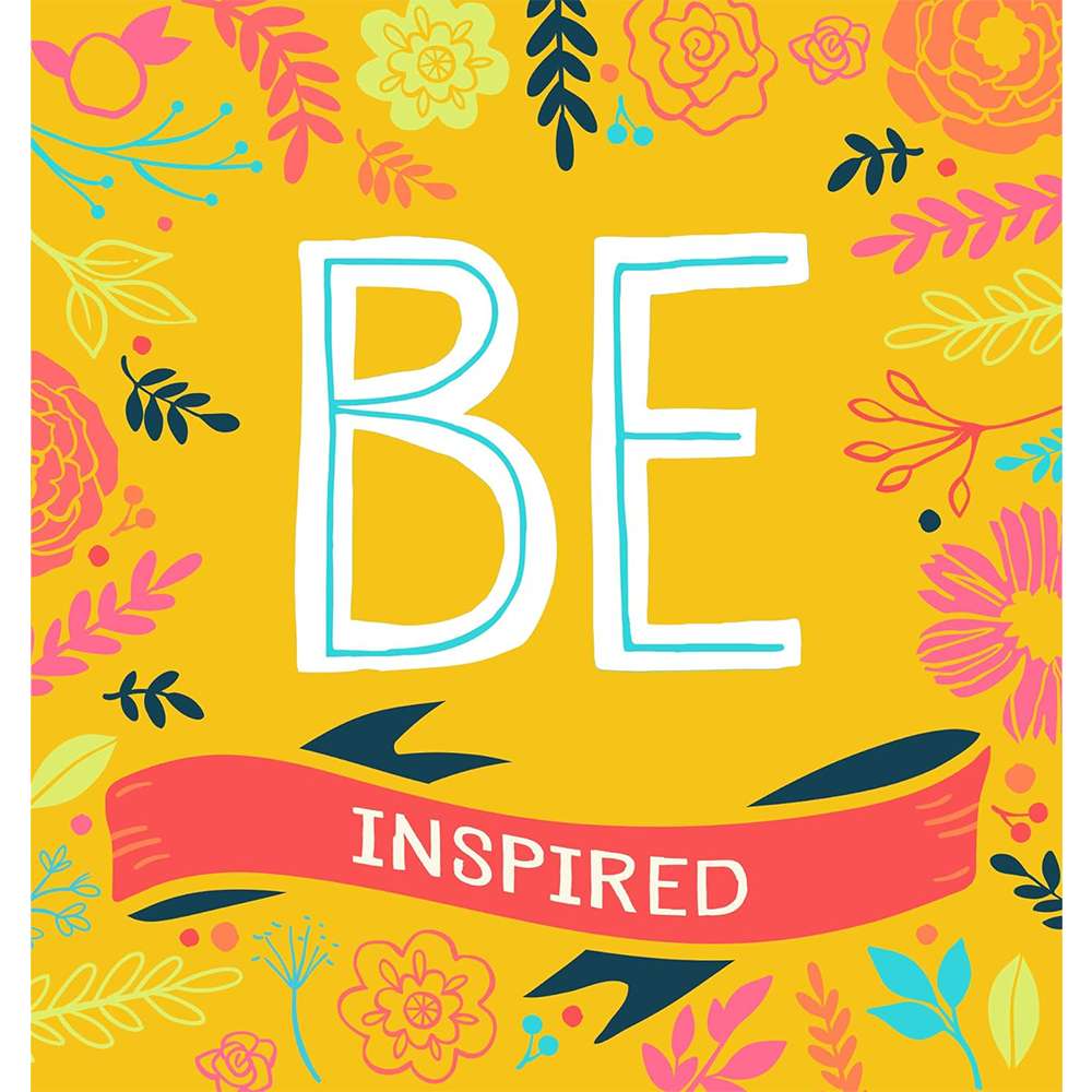 Be Inspired