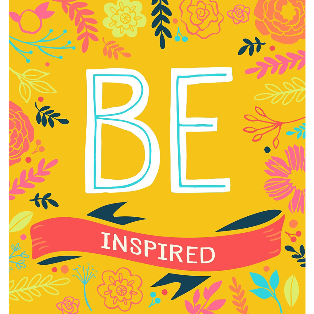 Be Inspired