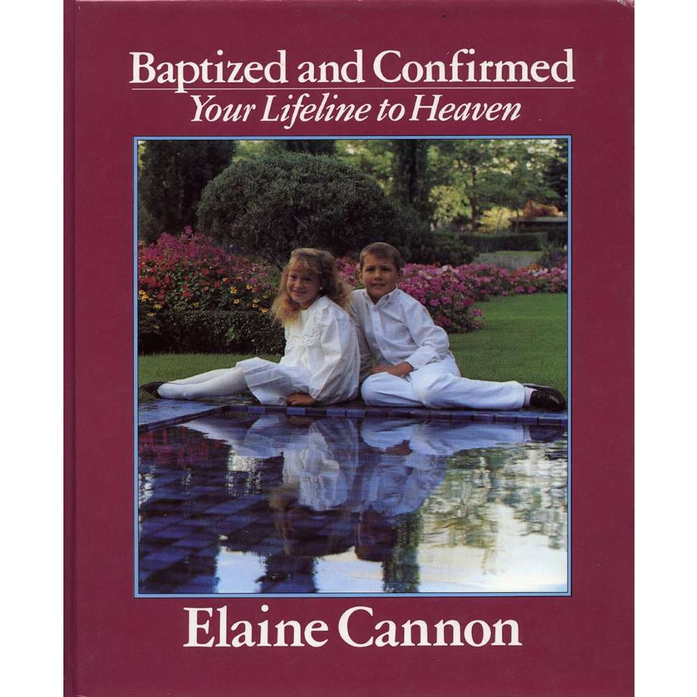 Baptized and Confirmed