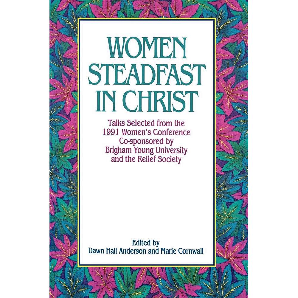 Women Steadfast in Christ