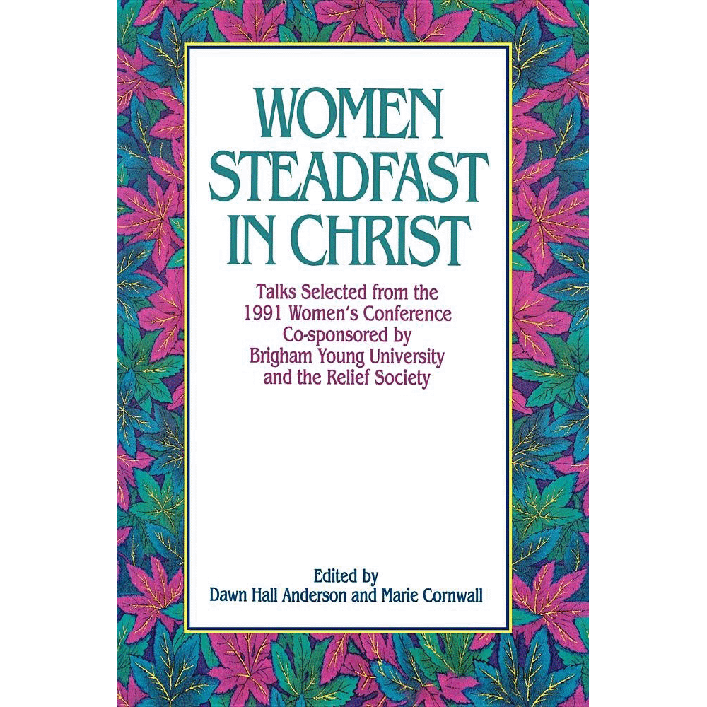 Women Steadfast in Christ