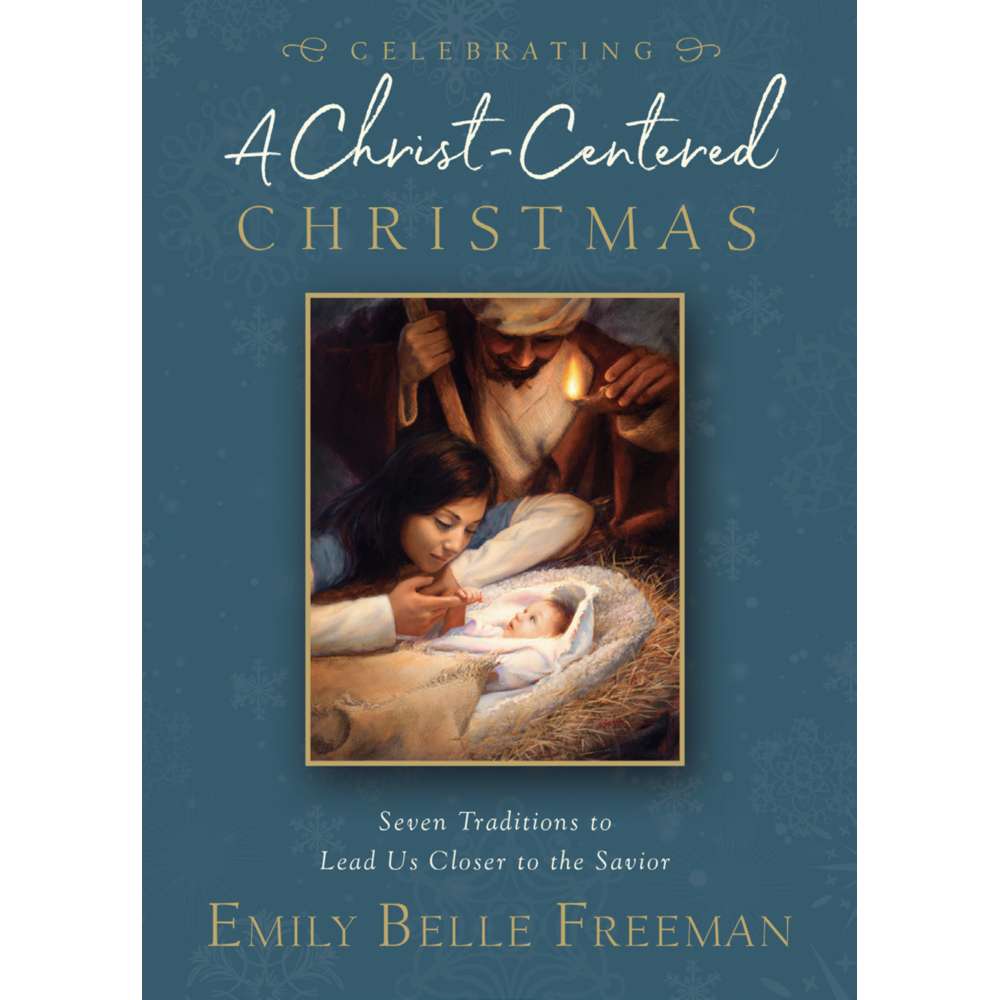 Celebrating A Christ-Centered Christmas