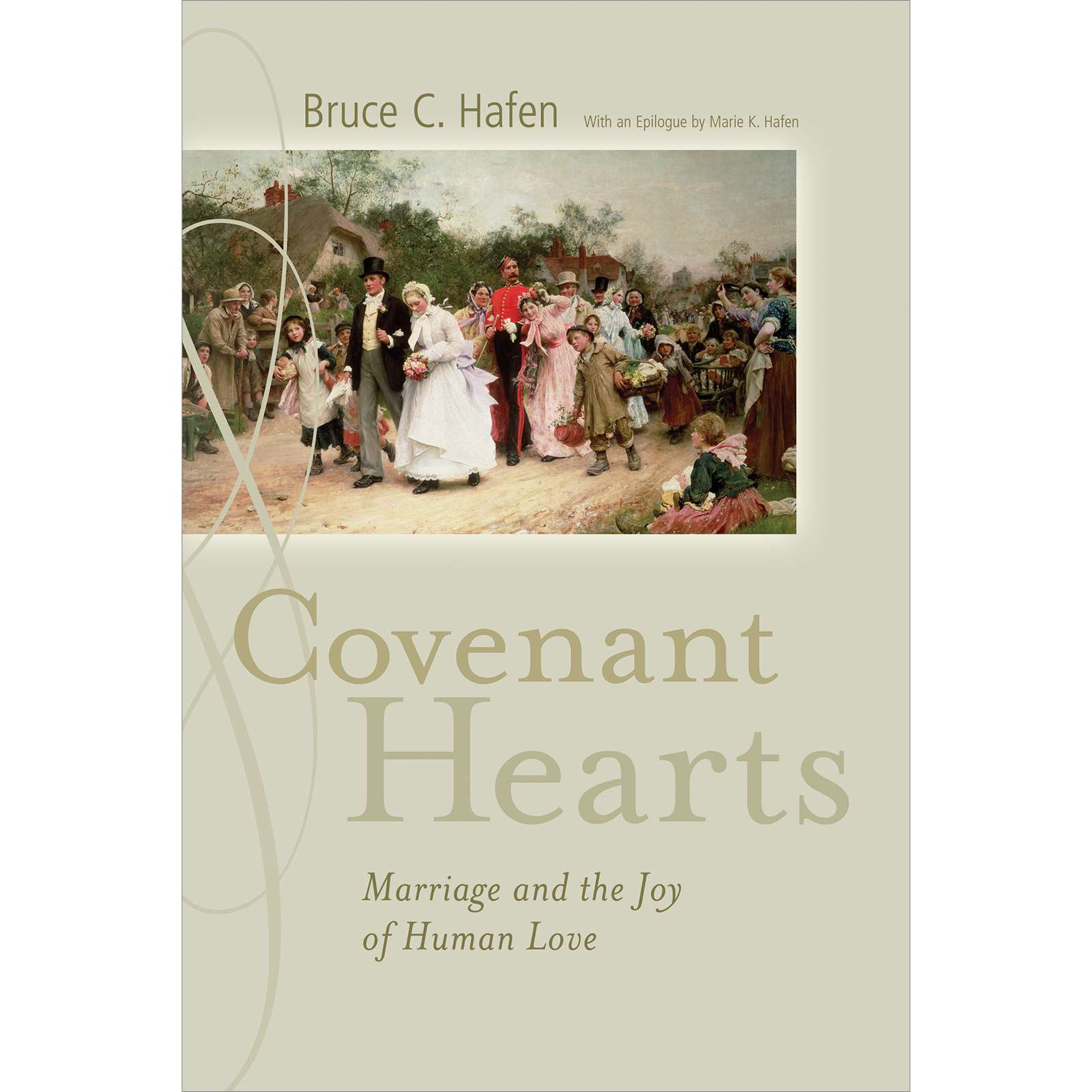 Covenant Hearts Marriage And The Joy Of Human Love C34, , large image number 0