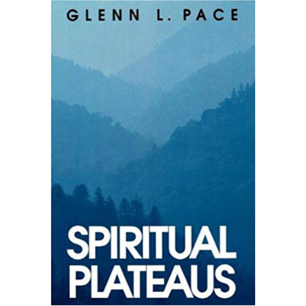 Spiritual Plateaus 1