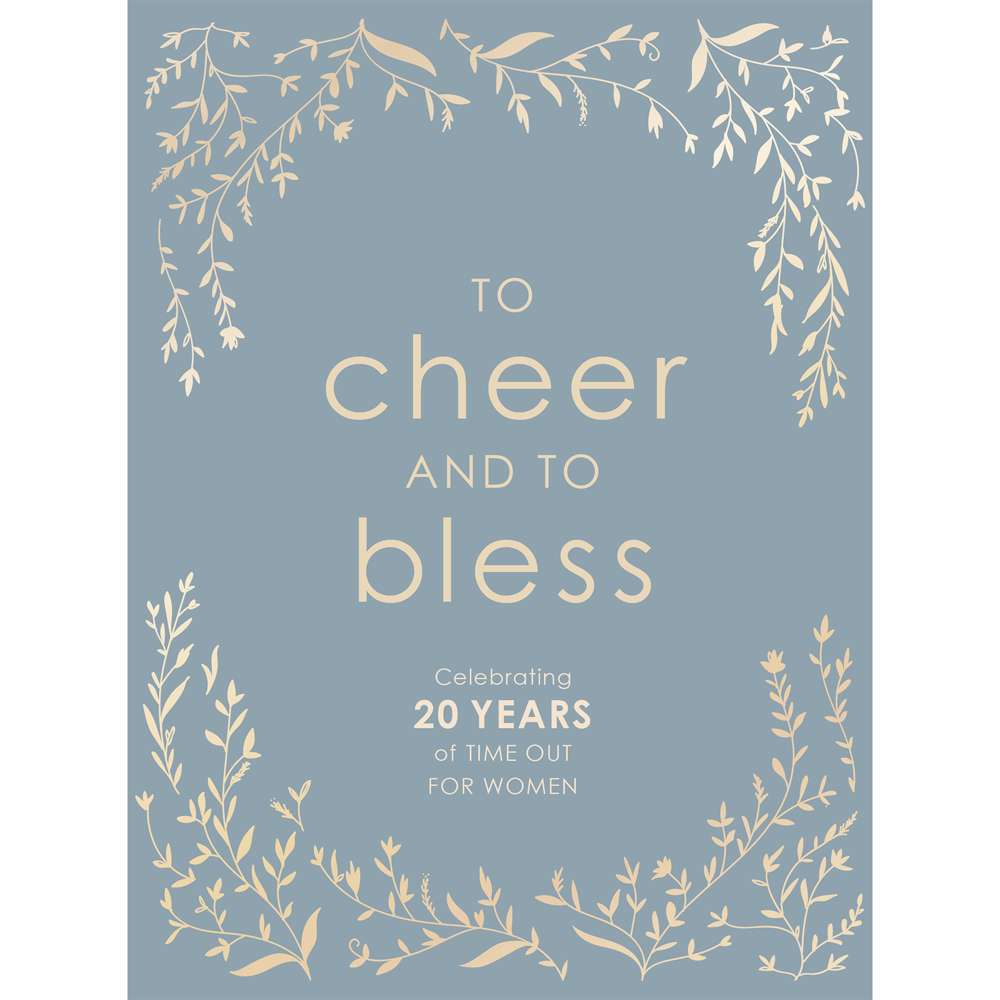 To Cheer and to Bless - Deseret Book 1