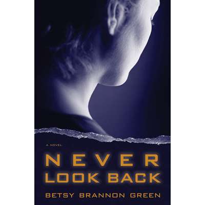 Never Look Back (Eureka Suspense Series, Book 1)
