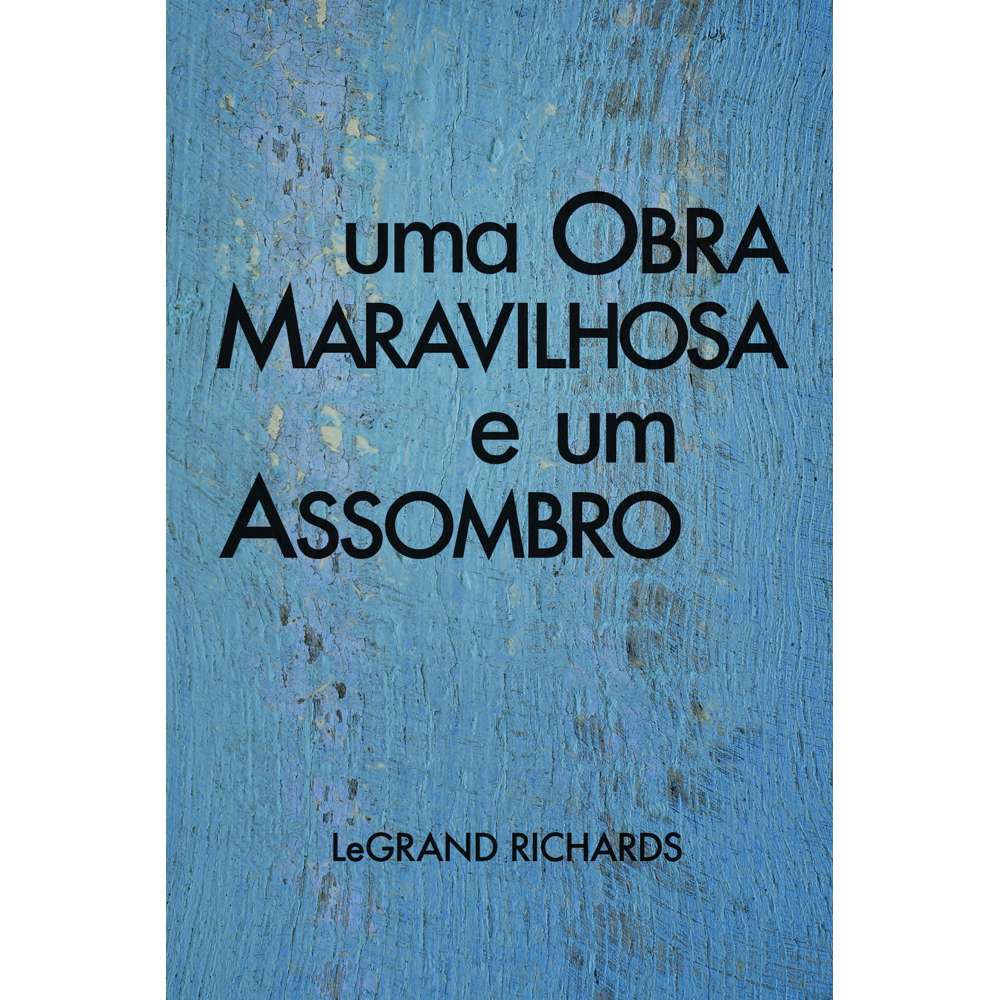 A Marvelous Work and a Wonder (Portuguese) 1