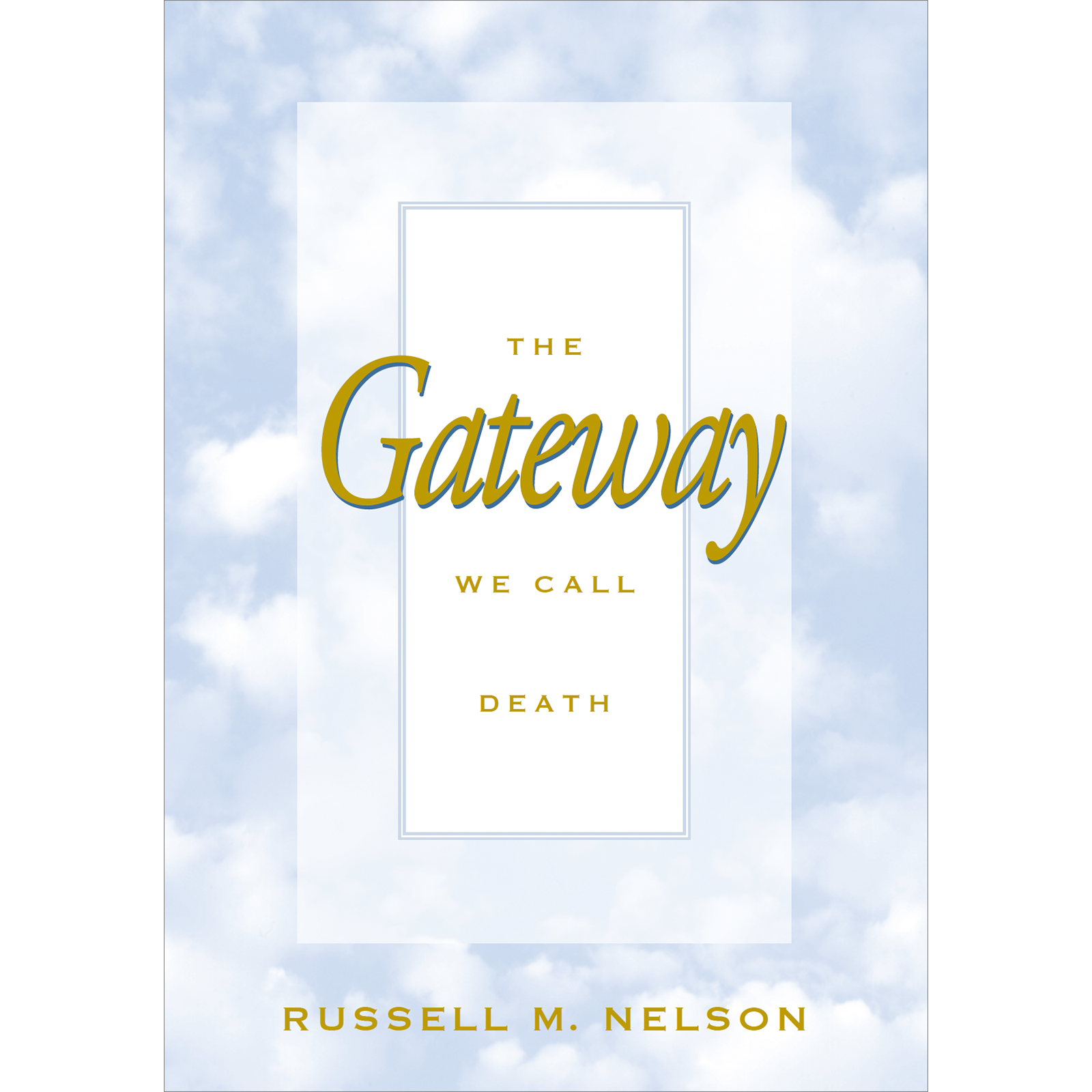 The Gateway We Call Death