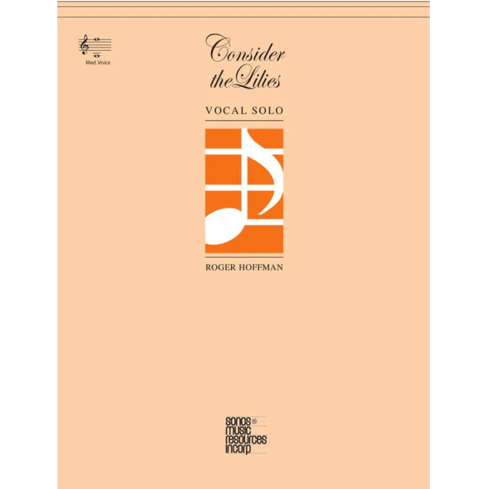 Consider the Lilies, Vocal Solo - Low Voice Sheet Music,  Consider the Lilies, Vocal Solo - Low Voice Sheet Music