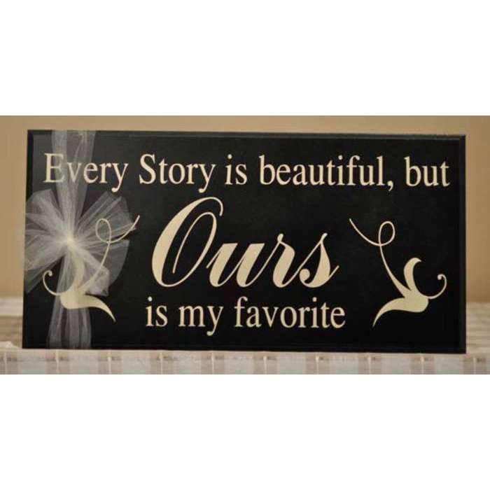 Every Story Is Beautiful (9x18 Plaque), , large image number 0