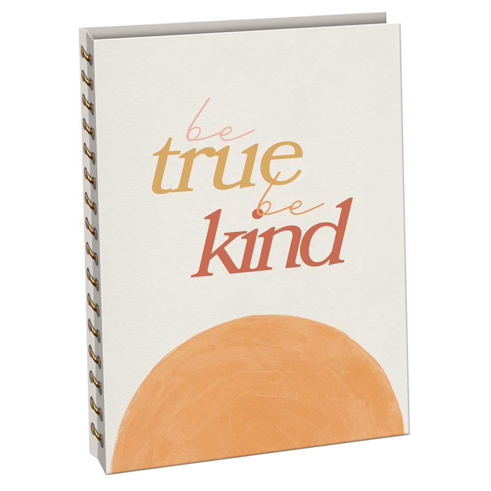 Be True Be Kind Spiral Journal