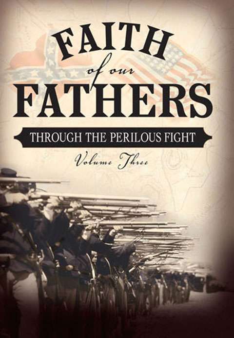 Through the Perilous Fight (Faith of Our Fathers, Volume Three), , large image number 0