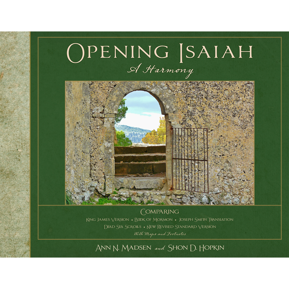 Opening Isaiah: A Harmony,  Opening Isaiah: A Harmony