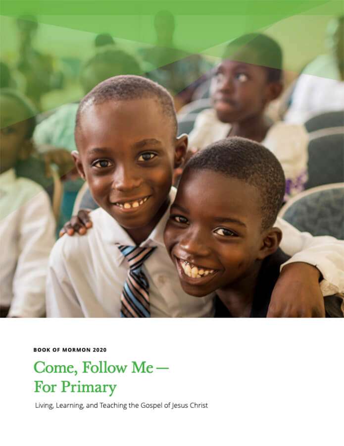 Come, Follow Me&mdash;For Primary: Book of Mormon 2020