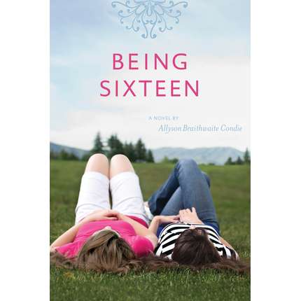 Being Sixteen