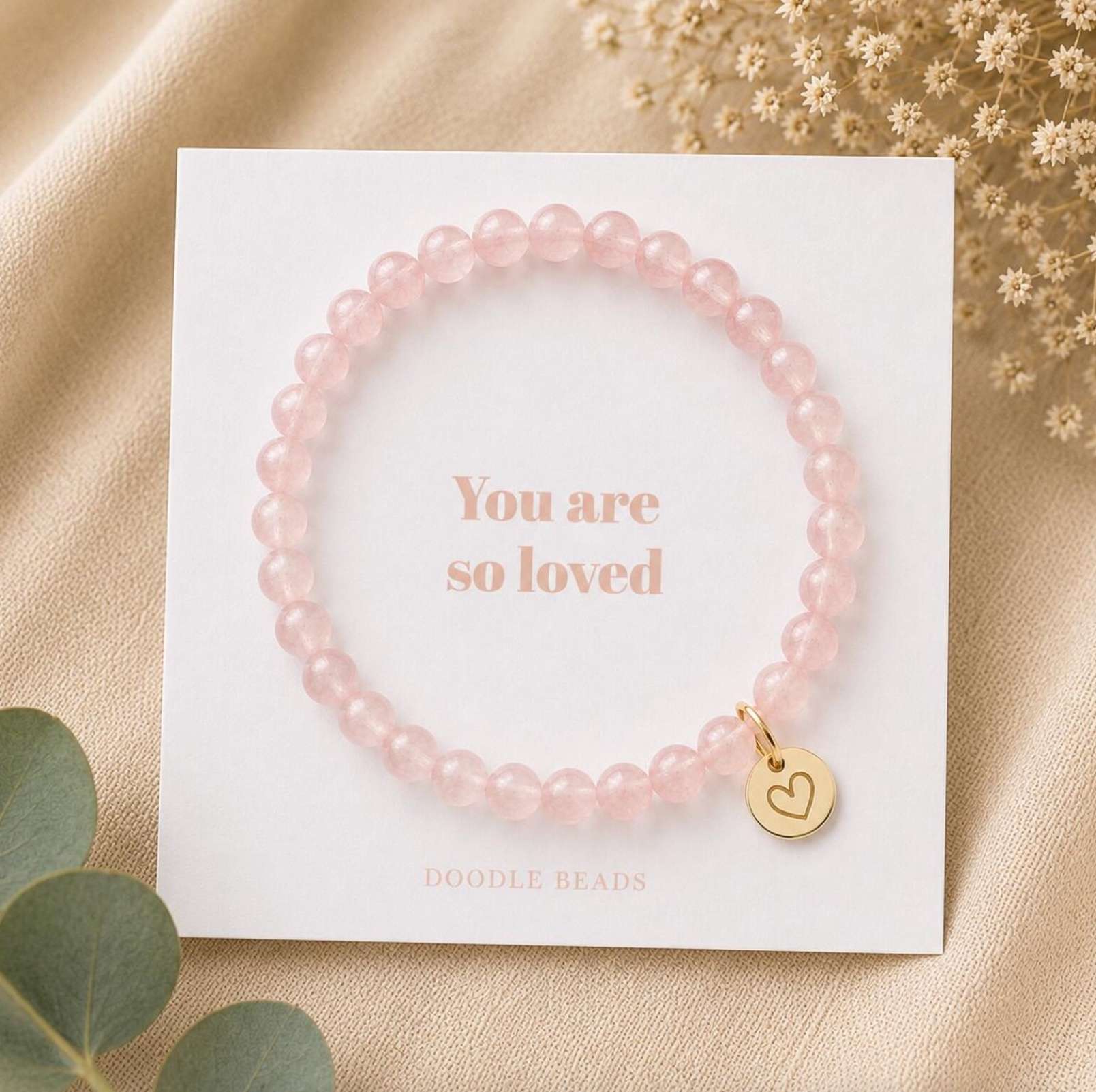 You Are So Loved Rose Quartz Bracelet
