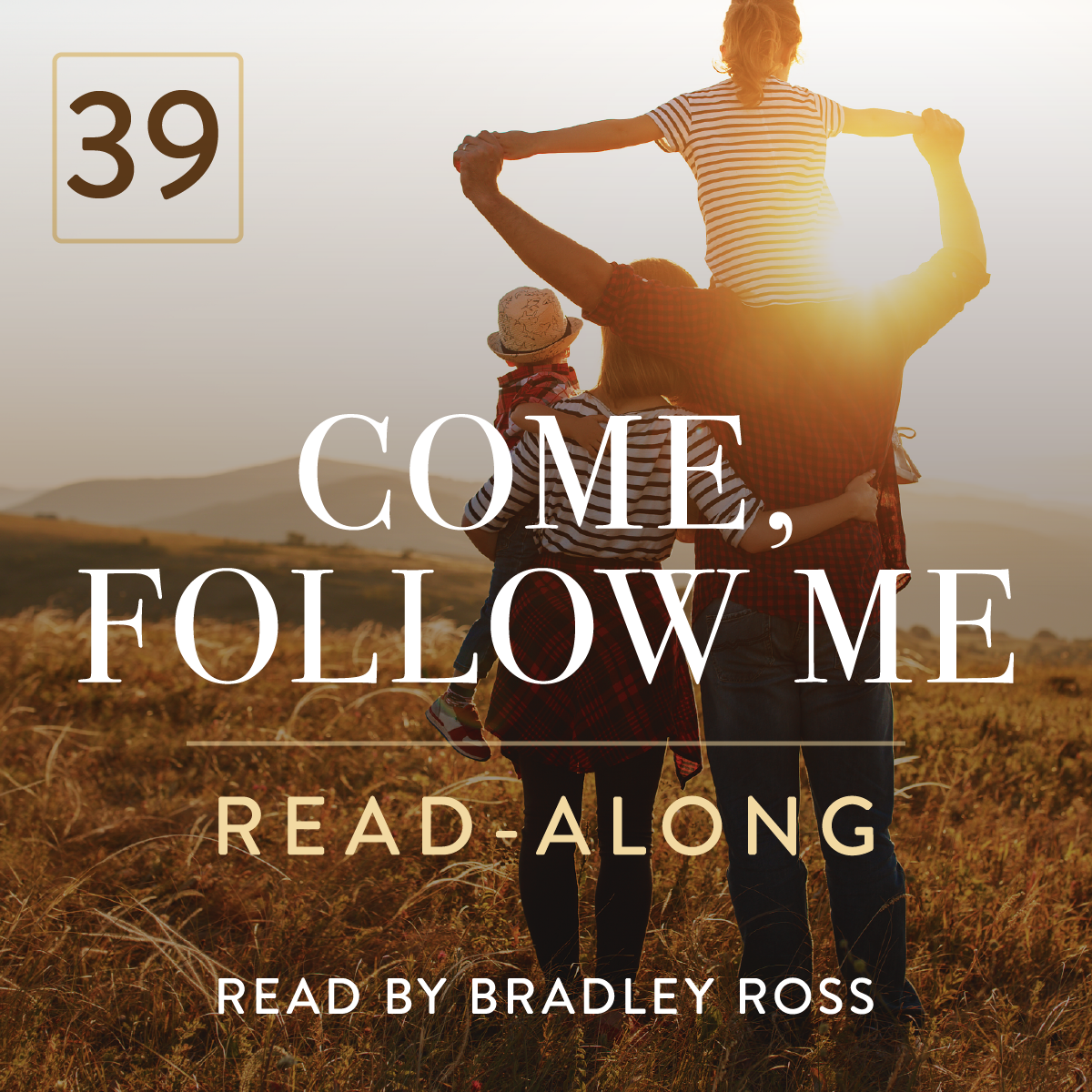 Come, Follow Me Read-Along Podcast: NT.39 - Ephesians