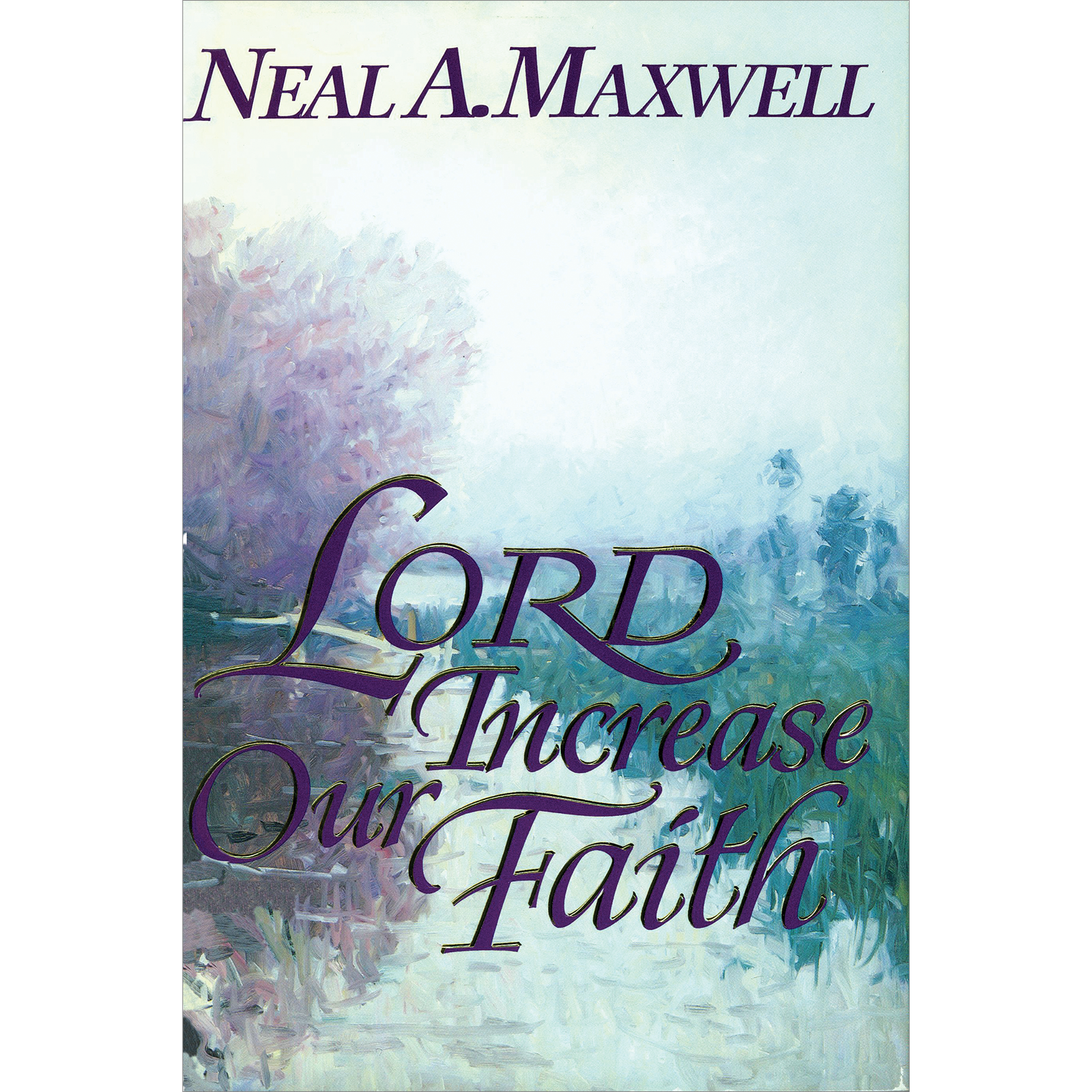 Lord, Increase Our Faith