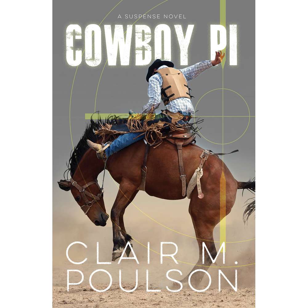 Cowboy PI (Rodeo Suspense Book 1)