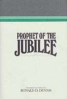Prophet of the Jubilee Vol 10