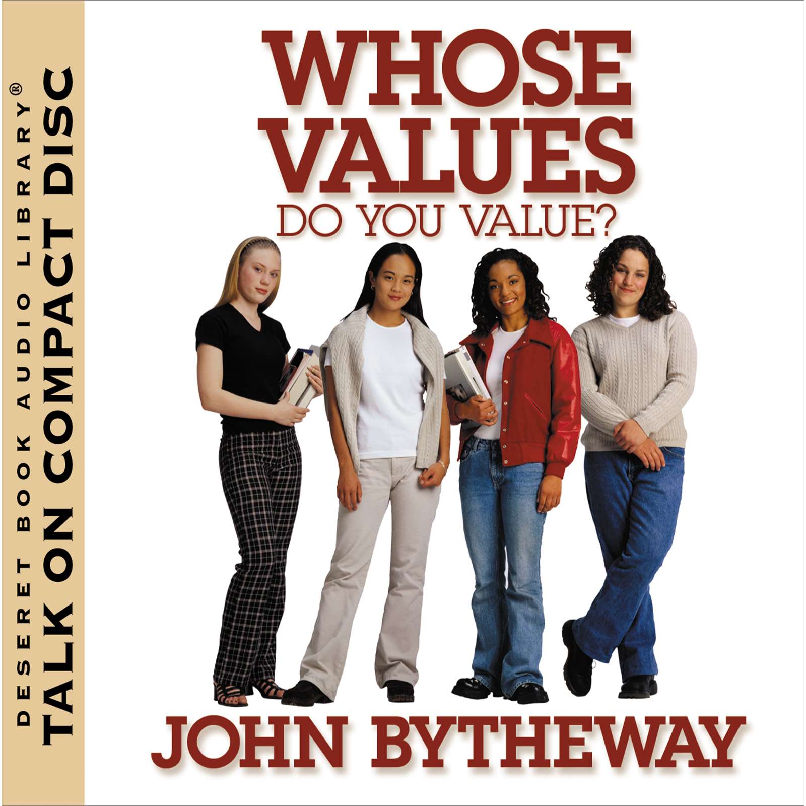 Whose Values Do You Value?